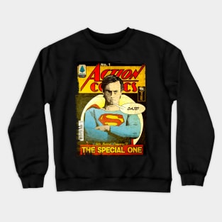 THE SPECIAL ONE Crewneck Sweatshirt